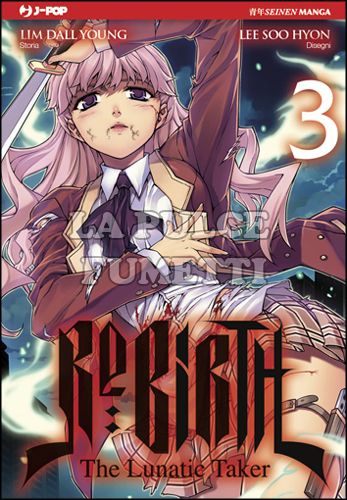 RE:BIRTH - THE LUNATIC TAKER # 3